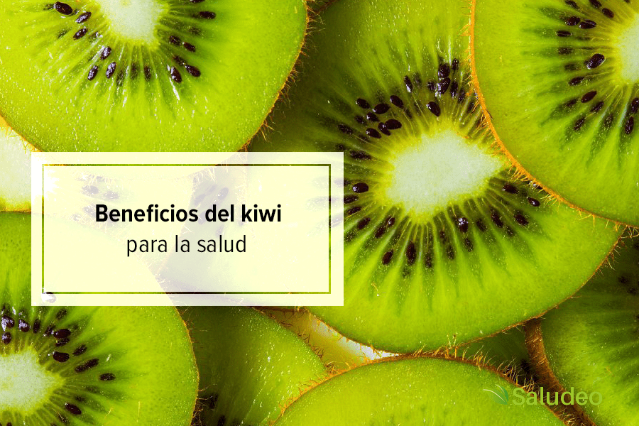 Propiedades Y Beneficios Del Kiwi